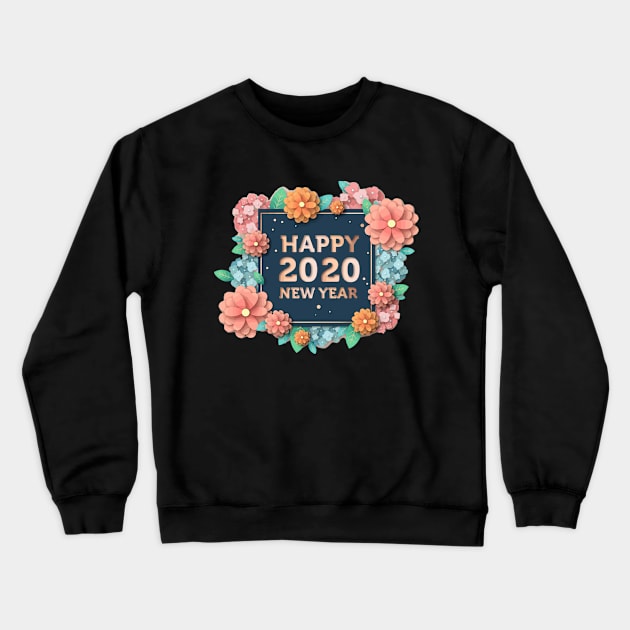 Happy New Year 2020 Crewneck Sweatshirt by Abir's Store